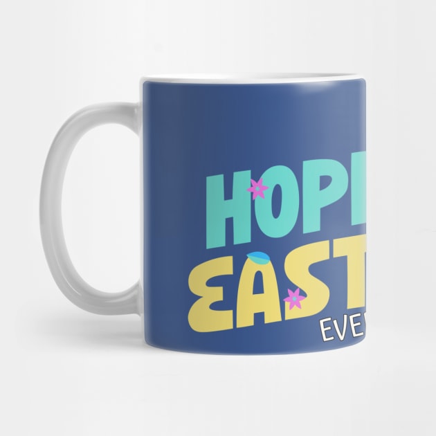 Hoppy Easter Everybunny by ChasingTees